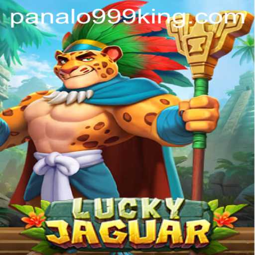 Discover the Excitement of LuckyJaguar: Unveiling the Game and Strategies with Panalo999