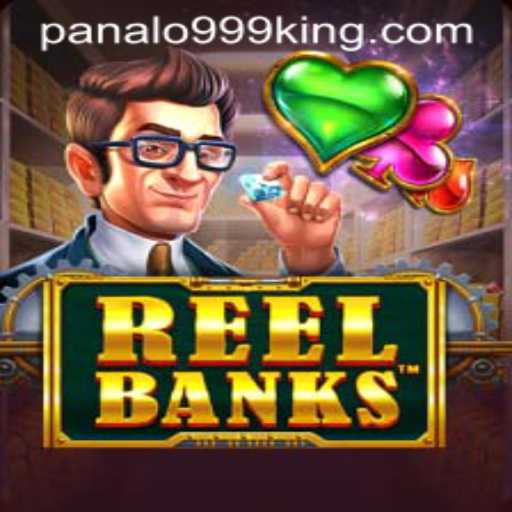 ReelBanks: Unleashing Thrills with Panalo999