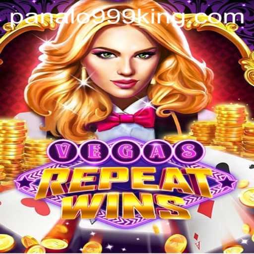 Unveiling the Thrills of VegasRepeatWins with Panalo999